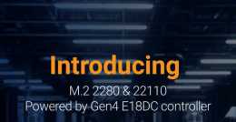 群聯推出搭載E18DC的企業級SSD儲存方案 擴大生力軍