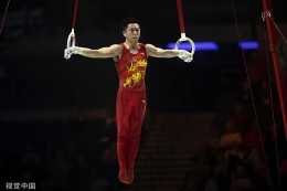 四單項得分第一!體操世錦賽:中國男團奪冠獲奧運門票
